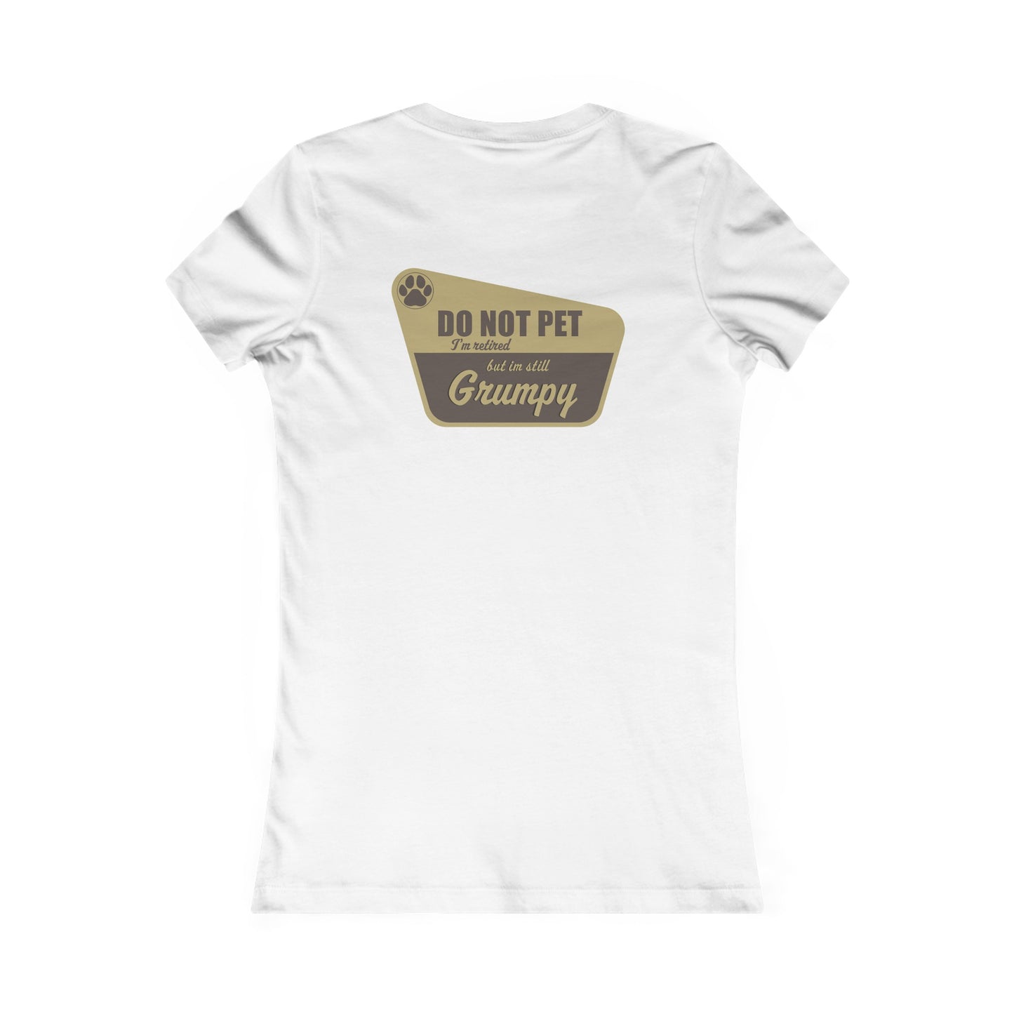 Women's Do Not Pet Tee