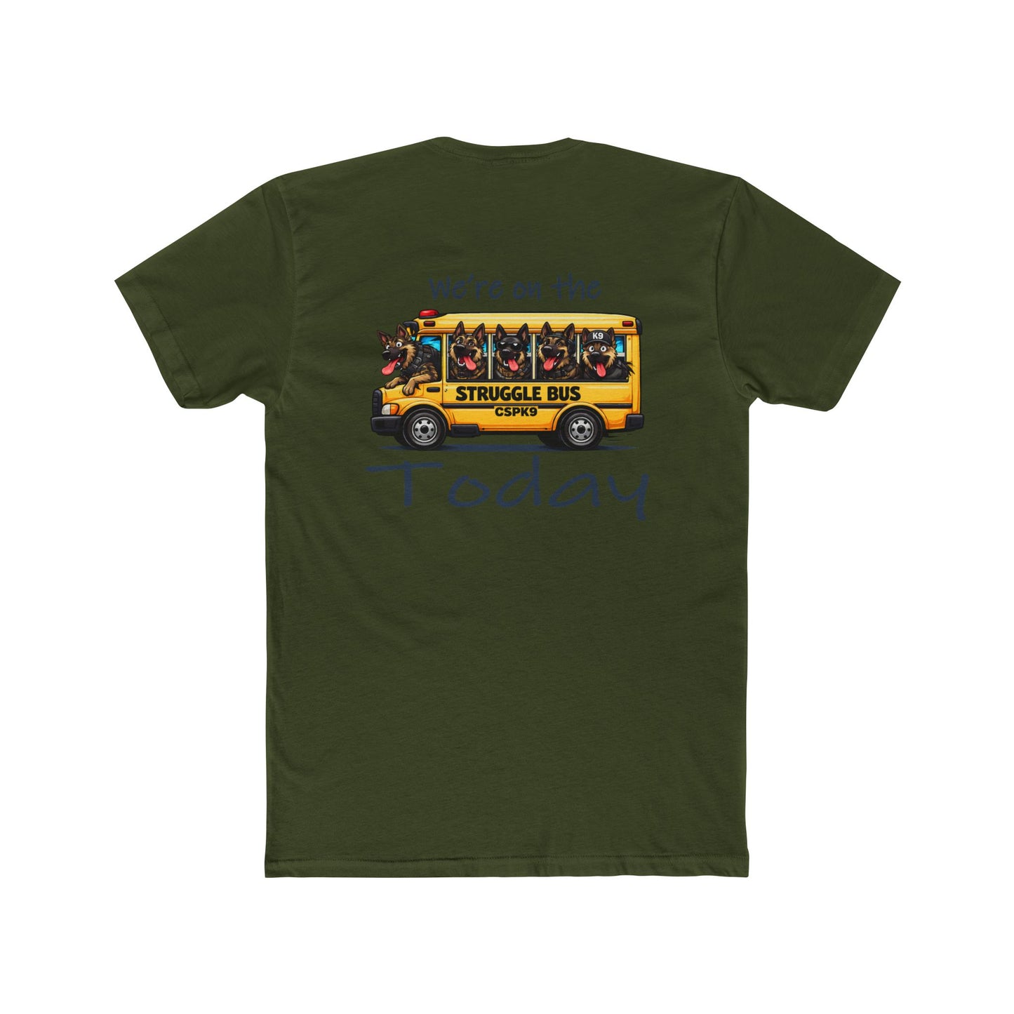 Struggle Bus T-Shirt
