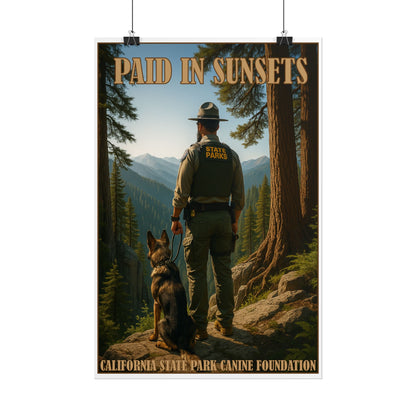 Paid in Sunsets Poster – Park Ranger & Canine Vintage Art
