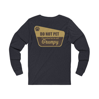 Do Not Pet - Long Sleeve Tee